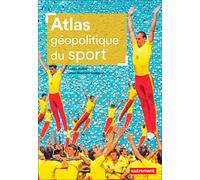 Atlas géopolitique du sport