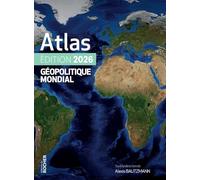 Atlas géopolitique mondial
