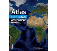 Atlas géopolitique mondial