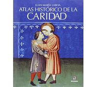 Atlas Historico De la Caridad (SIN COLECCION)