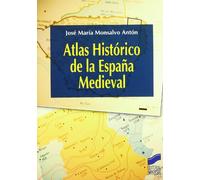 Atlas Historico De La España Medieval