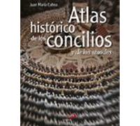 Atlas Historico De Los Concilios Y De Los Sinodos