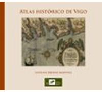 Atlas Historico De Vigo