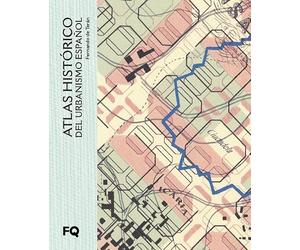 Atlas histórico del urbanismo español (arquia/otras ediciones)