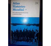 Atlas histórico mundial I. De los orígenes a la Revolución francesa: 1 (Fundamentos)