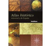 Atlas histórico universal y de España Santillana