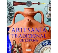 Atlas ilustrado de artesanía tradicional de España