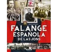 Atlas Ilustrado De La Falange Española De Las Jons