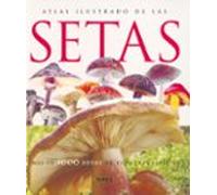 Atlas Ilustrado de las Setas – Susaeta