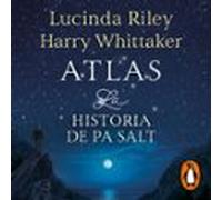 Atlas. La Historia De Pa Salt (las Siete Hermanas 8) (audiolibro)