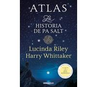 Atlas. La historia de Pa Salt (Las Siete Hermanas 8): (Las siete hermanas 8) (Best Seller | Ficción)