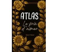 ATLAS: LE PRIX D’AIMER (EL PRECIO DE AMAR) (EROS)