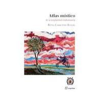 Atlas m¡stico de la hospitalidad-trashumancia | Reyna Carretero Rangel
