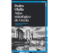 Atlas mitológico de Grecia: 4 (Eclecta Libros)