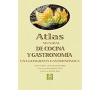 Atlas mundial de cocina y gastronomía: 14 (Atlas Akal)