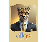 Atlas Notebook - Cheetah Edition: Swift in Motion, Sharp in Mind.