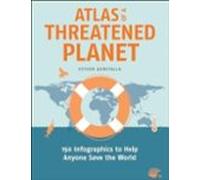 Atlas Of A Threatened Planet