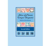 Atlas of Chinese Tongue Diagnosis