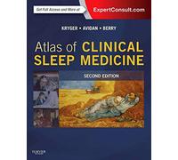 Atlas of Clinical Sleep Medicine: Expert Consult - Online and Print