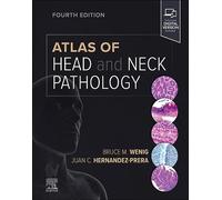 Atlas de Patología de Cabeza y Cuello – Atlas de Patología Quirúrgica – Elsevier