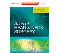 Atlas of Head and Neck Surgery: Expert Consult - Online and Print