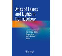 Atlas of Lasers and Lights in Dermatology