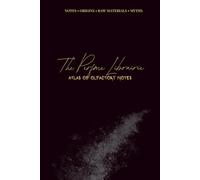 Atlas of Olfactive Notes: A-Z Guide to Fragrance Notes, Olfactive Families and Scent Materials