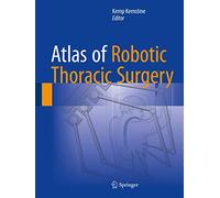 Atlas of Robotic Thoracic Surgery