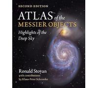 Atlas of the Messier Objects: Highlights of the Deep Sky