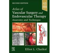 Atlas de cirugía vascular y terapia endovascular – Anatomía y técnica – Elsevier