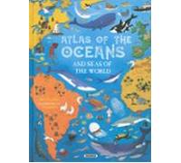 Atlas Os The Oceans And Seas Of The World