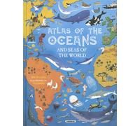 Atlas os the oceans and seas of the world (atlas of the oceans and seas of the world)