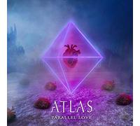 Atlas - Parallel Love