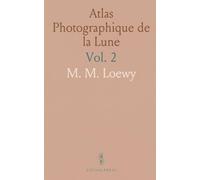 Atlas Photographique de la Lune