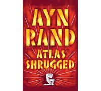 Atlas Shrugged by Ayn Rand (1996-09-01)