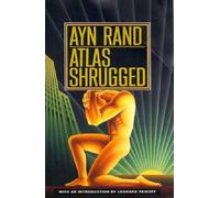 [Atlas Shrugged] [by: Ayn Rand]