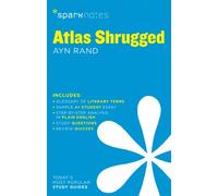 Atlas Shrugged SparkNotes Literature Guide