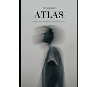 Atlas: Stories from the World's Countercultures