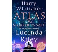 Atlas: The Story of Pa Salt: 8 (The seven sisters, 8)