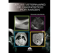 Atlas veterinario de diagnóstico por imagen