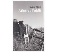 Atles de l'oblit ( 2a edició): 96 (Sèrie Narrativa)