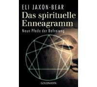 Atma Priya Bern Eli J Das spirituelle Enneagramm: Neun Pfade der (Tapa blanda)