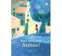 Atman! La via per tornare a casa mia. Ediz. ad alta leggibilità (I narratori)