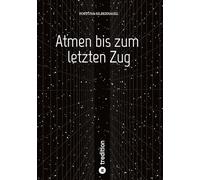Atmen bis zum letzten Zug: Stresstest für eine Jugendliebe