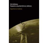 Atmosferas. Espacios Arquitectónicos Etéreos (ebook)