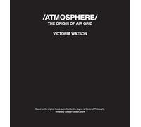 /ATMOSPHERE/ The Origin of Air Grid