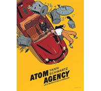 Atom Agency - Tome 1 - Les bijoux de la Bégum (Atom Agency, 1)