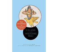 Atom and Archetype: The Pauli/Jung Letters, 1932-1958 - Updated Edition