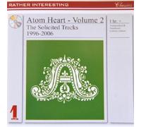 Atom Heart - Volume 2 the Solicited..
