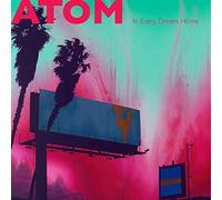 Atom - In Every Dream Home [Vinilo]